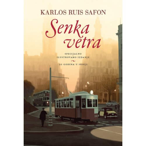 Čarobna knjiga Karlos Ruis Safon - Senka vetra - specijalno ilustrovano izdanje Slike