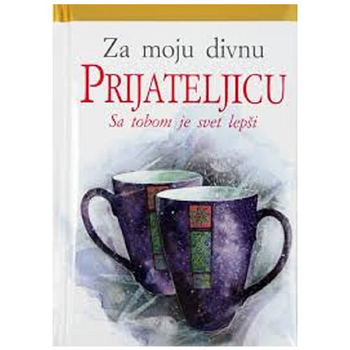 Valera Helen Exley - Za moju divnu prijateljicu Cene