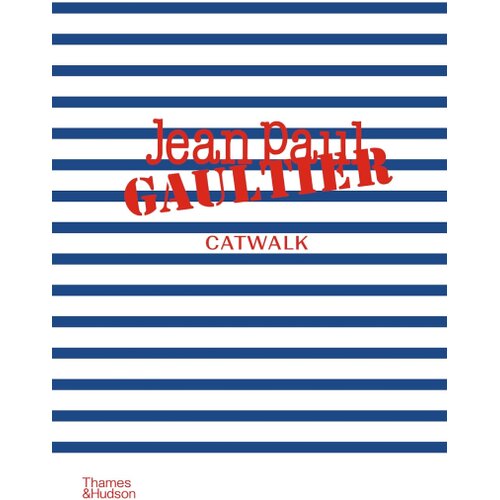 Hachette Laird Borrelli-Persson - Jean Paul Gaultier Catwalk Slike