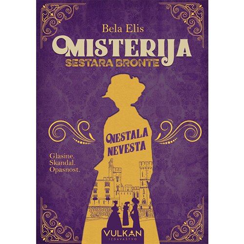 Vulkan Izdavaštvo misterija sestara bronte: nestala nevesta Cene