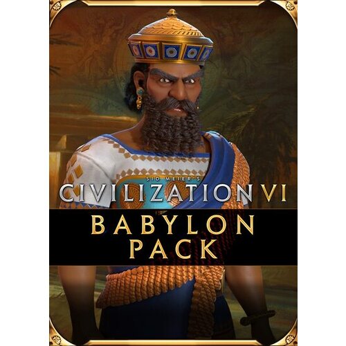 Steam Sid Meier's Civilization VI - Babylon Pack (DLC) Key GLOBAL Cene