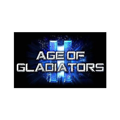 Steam Age of Gladiators II: Death League (PC) Key EUROPE Cene
