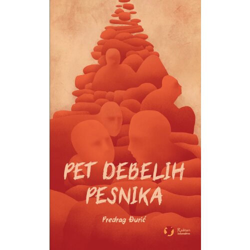 Raštan Predrag Đurić - Pet debelih pesnika Cene