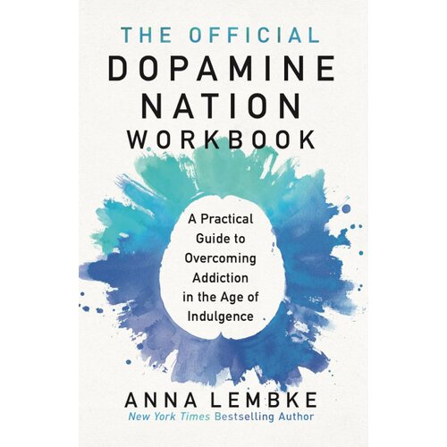 Hachette UK Anna Lembke - The Official Dopamine Nation Workbook Cene