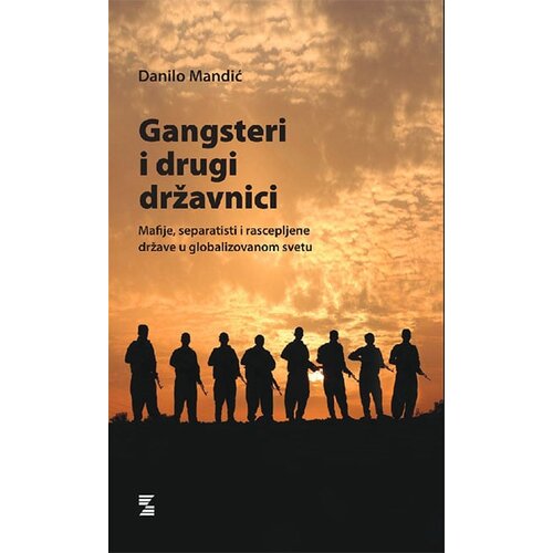 Zepter Book Danilo Mandić - Gangsteri i drugi državnici Cene