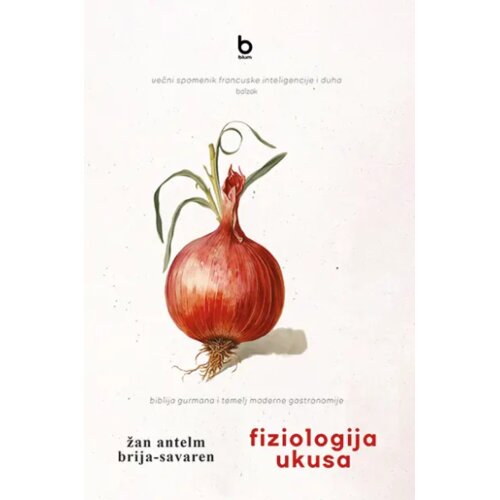 Blum izdava&amp;scaron;tvo Žan Antelm Brija-Savaren - Fiziologija ukusa Slike