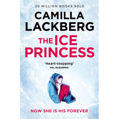 Harper Collins Publishers Ltd Camilla L&amp;auml;ckberg - The Ice Princess Slike