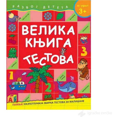  VELIKA KNJIGA TESTOVA Za uzrast 3+ Cene