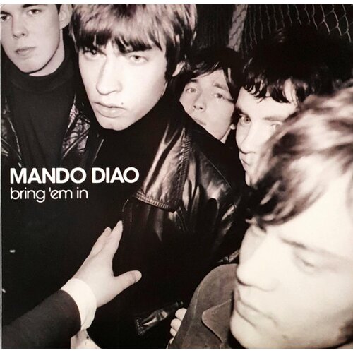 Mando Diao BRING 'EM IN-HQ/GATEFOLD- Cene