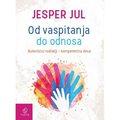 Harfa & Pametnica Jesper Jul - Od vaspitanja do odnosa Cene