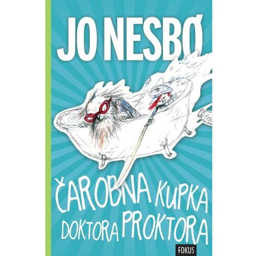 Fokus na HIT Čarobna kupka doktora Proktora, Jo Nesbo Slike