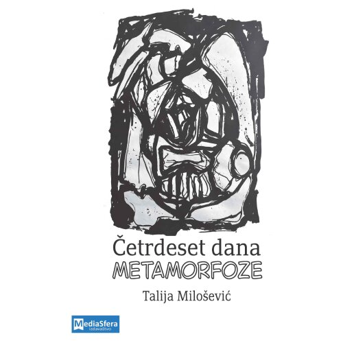 Media Sfera Talija Milo&amp;scaron;ević - Četrdeset dana metamorfoze Slike