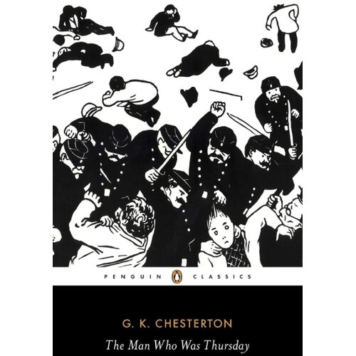 The Book Service Limited G.K. Chesterton - The Man Who Was Thursday: A Nightmare Cene