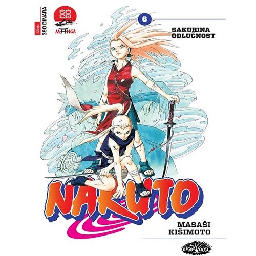 Darkwood Masaši Kišimoto - Naruto 6 - Sakurina odlučnost Slike