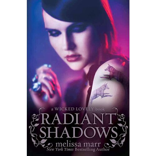 Harper Collins Publishers Ltd Melissa Marr - Radiant Shadows (Wicked Lovely) Cene