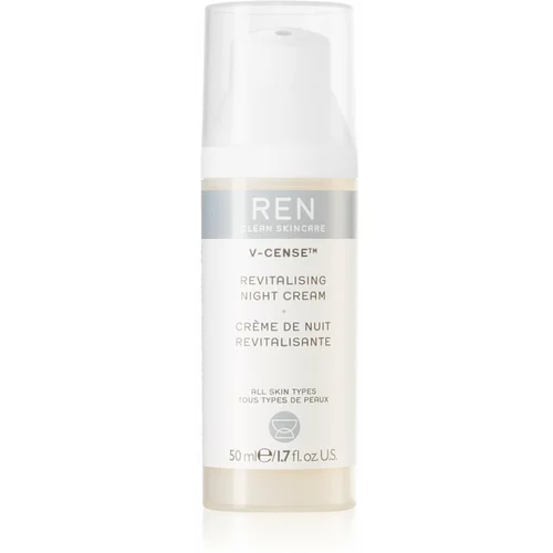 REN Clean Skincare V-Cense Revitalising večnamenska nočna krema za obraz 50 ml za ženske