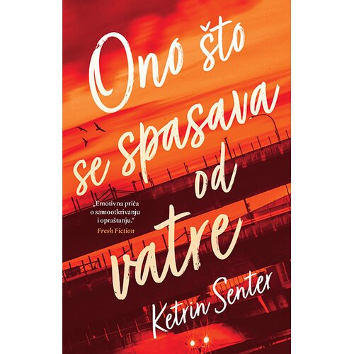 Laguna Ono &scaron;to se spasava od vatre Cene