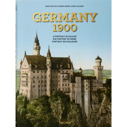 Taschen Karin Lelonek - Germany 1900: A Portrait in Colour Cene