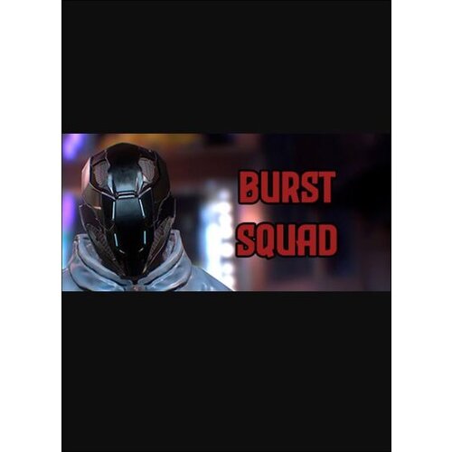 Steam Burst Squad (PC) Key GLOBAL Cene
