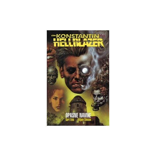 Beli put Gart Enis, Vilijam Simson
 - Hellblazer 2: Opasne navike Cene