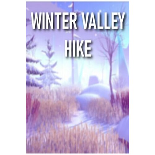 Steam Winter Valley Hike (PC) Key GLOBAL Cene