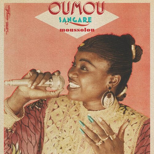 WORLD CIRCUIT OUMOU SANGARE - Moussolou Cene