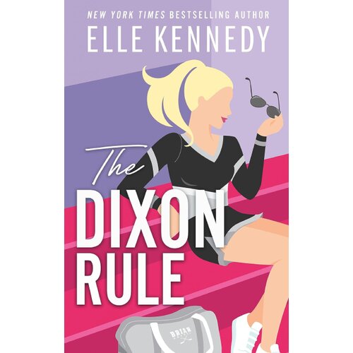 The Dixon Rule Elle Kennedy Slike