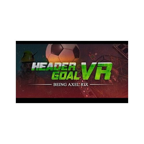  Header Goal VR: Being Axel Rix Steam Key GLOBAL Cene