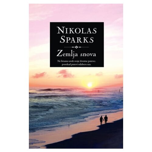 Laguna Nikolas Sparks - Zemlja snova Slike