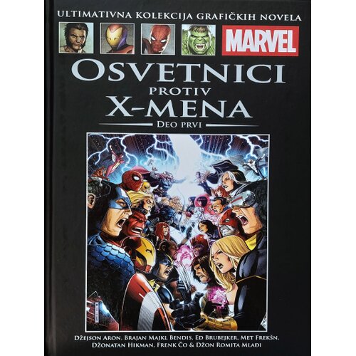 Hachette Grupa autora - Marvel grafičke novele 35 - Osvetnici protiv X-Mena I deo Cene