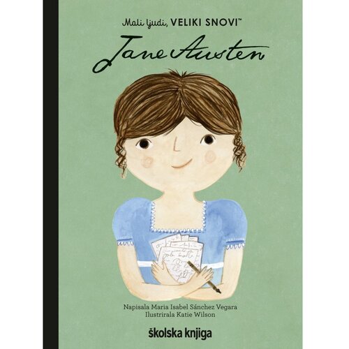 &amp;Scaron;kolska knjiga Jane Austen - iz serije Mali ljudi, VELIKI SNOVI Slike