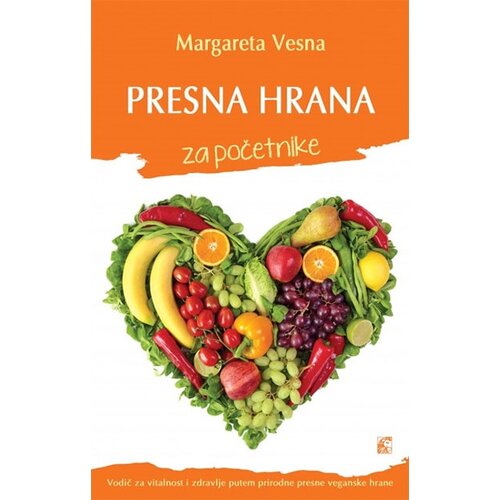 Leo Commerce Margareta Vesna - Presna hrana za početnike Cene