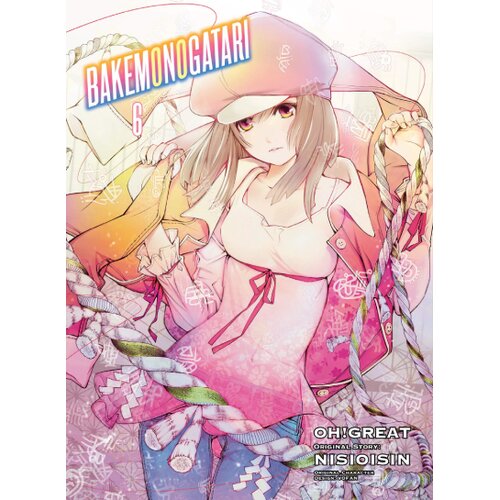 Turnaround Publisher Oh Great, Nisioisin - Bakemonogatari, Volume 6 Cene