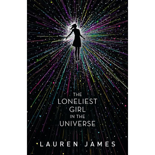 Walker & Company Lauren James - The Loneliest Girl In The Universe Cene