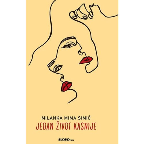 Slovo Pres Milanka Mima Simić - Jedan život kasnije Slike