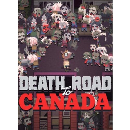Death Road to Canada Steam Key GLOBAL Cene
