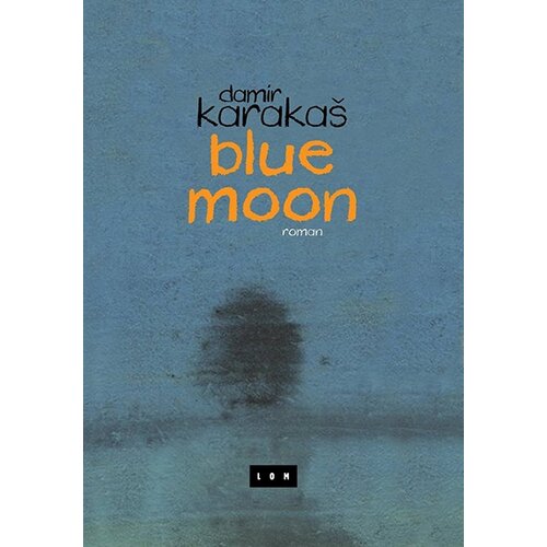 LOM Damir Karakaš - Blue moon Cene