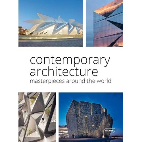 THAMES AND HUDSON Chris van Uffelen - Contemporary Architecture: Masterpieces around the World Cene