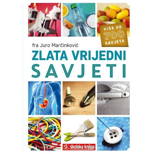 Školska knjiga Juro Marčinković
 - Zlata vrijedni savjeti Cene