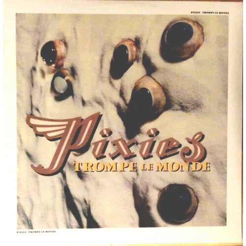 Pixies TROMPE LE MONDE Cene