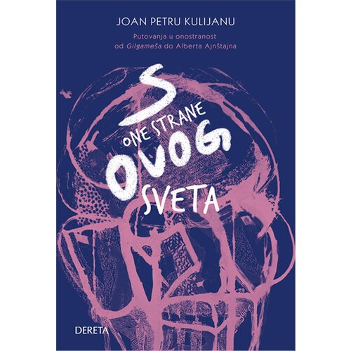 Dereta Joan Petru Kulijanu - S one strane ovog sveta Slike