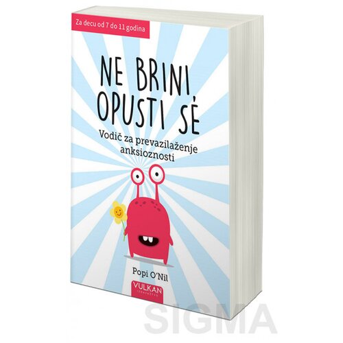 Vulkan Izdava&amp;scaron;tvo ne brini, opusti se: vodič za prevazilaženje anksioznosti Slike