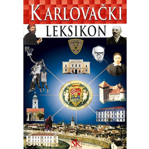 &amp;Scaron;kolska knjiga KARLOVAČKI LEKSIKON - Skupina autora Slike