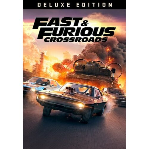 Steam Fast & Furious Crossroads - Deluxe Edition Key GLOBAL Cene