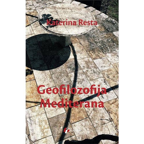 Geopoetika Katerina Resta - Geofilozofija mediterana Slike
