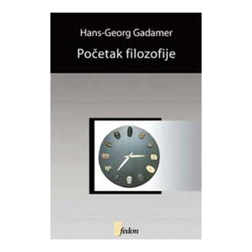 Fedon Hans-Georg Gadamer - Početak filozofije Cene