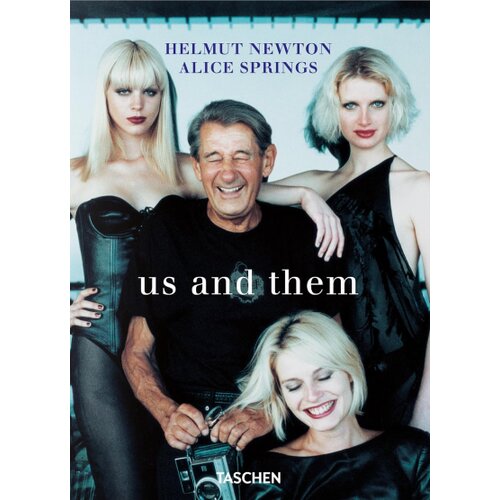 Taschen Matthias Harder - Helmut Newton & Alice Springs: Us and Them Cene