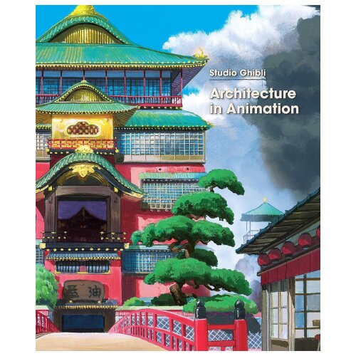 Harper Collins Publishers Ltd Studio Ghibli - Studio Ghibli: Architecture in Animation Cene