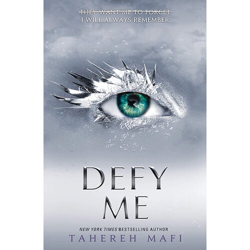 Harper Collins Publishers Ltd Tahereh Mafi - Defy Me Cene