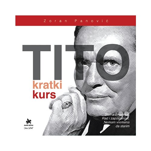 Albion Books Zoran Panović
 - Tito - kratki kurs Slike